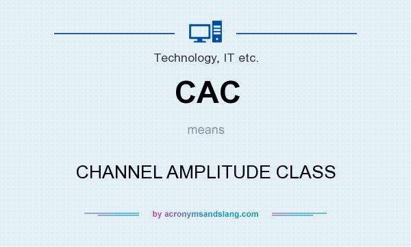 cac-channel-amplitude-class-in-technology-it-etc-by