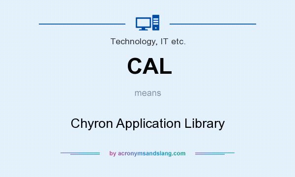 What does CAL mean? It stands for Chyron Application Library