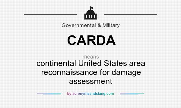 What does CARDA mean? It stands for continental United States area reconnaissance for damage assessment