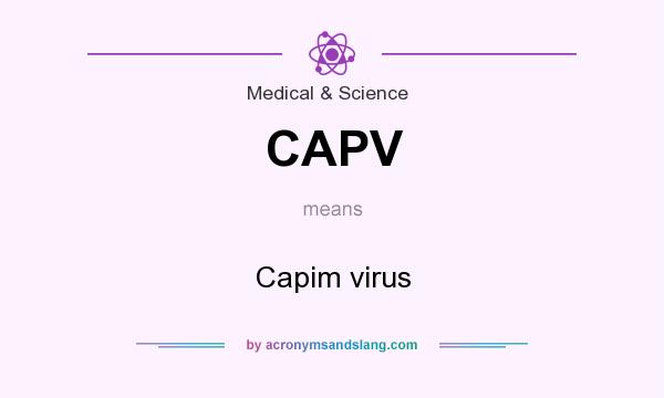 What does CAPV mean? It stands for Capim virus