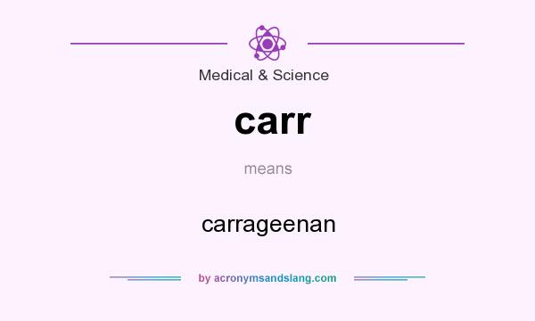 What does carr mean? It stands for carrageenan