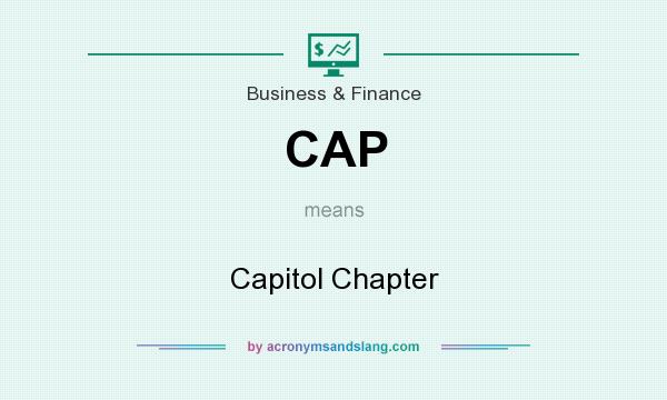 What does CAP mean? It stands for Capitol Chapter