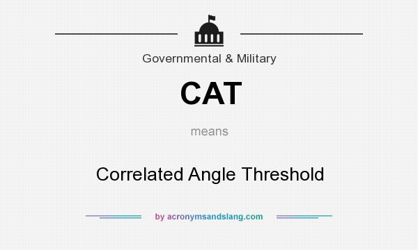 What does CAT mean? It stands for Correlated Angle Threshold