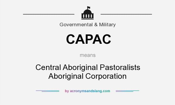 What does CAPAC mean? It stands for Central Aboriginal Pastoralists Aboriginal Corporation
