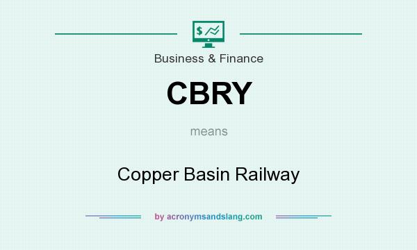 What does CBRY mean? It stands for Copper Basin Railway