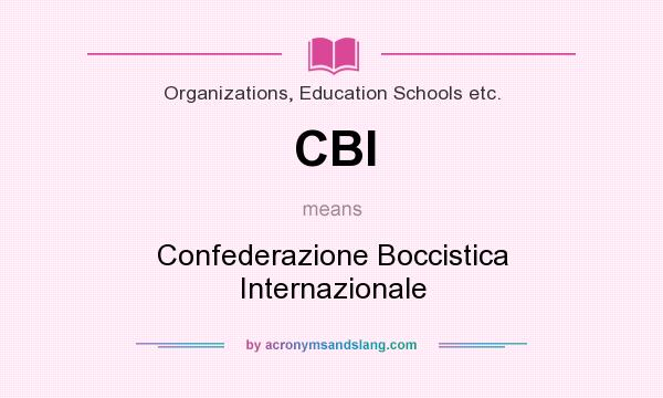 What does CBI mean? It stands for Confederazione Boccistica Internazionale