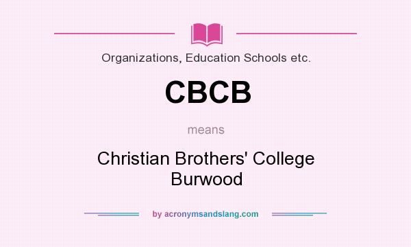 What does CBCB mean? It stands for Christian Brothers` College Burwood