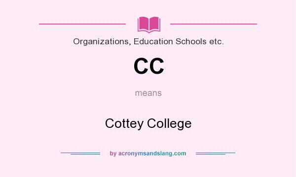 What does CC mean? It stands for Cottey College