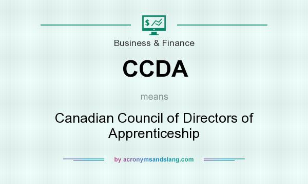 What does CCDA mean? It stands for Canadian Council of Directors of Apprenticeship