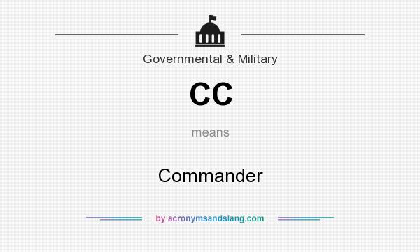 What does CC mean? It stands for Commander