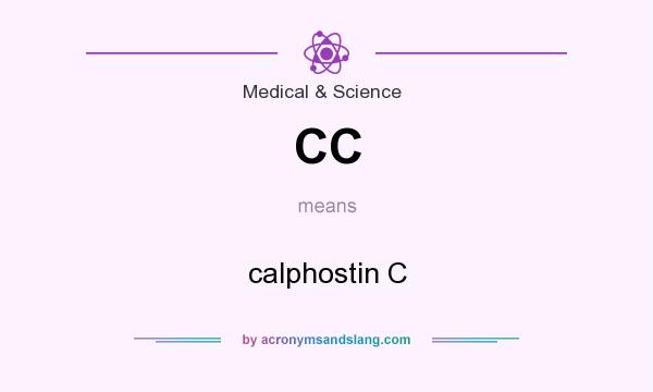 What does CC mean? It stands for calphostin C
