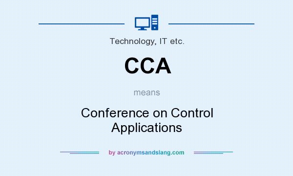 What does CCA mean? It stands for Conference on Control Applications