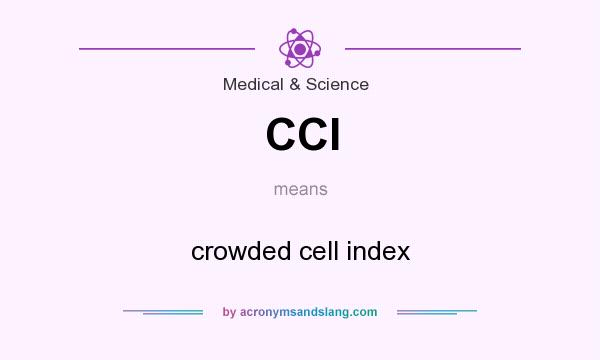What does CCI mean? It stands for crowded cell index