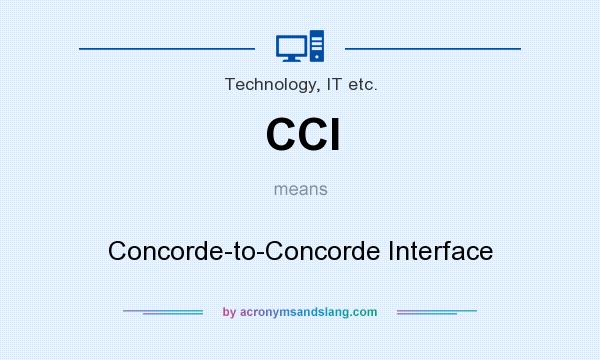 What does CCI mean? It stands for Concorde-to-Concorde Interface