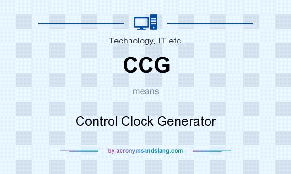 What does CCG mean? It stands for Control Clock Generator