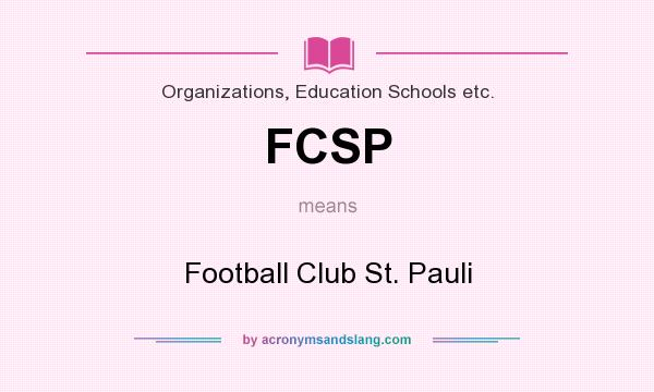 What does FCSP mean? It stands for Football Club St. Pauli