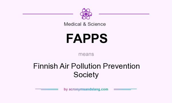 What does FAPPS mean? It stands for Finnish Air Pollution Prevention Society