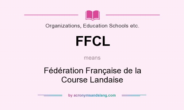 What does FFCL mean? It stands for Fédération Française de la Course Landaise