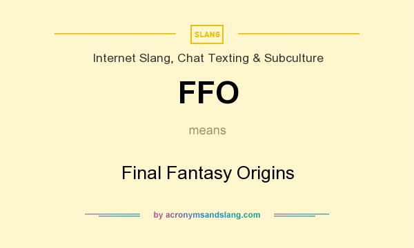 What does FFO mean? It stands for Final Fantasy Origins