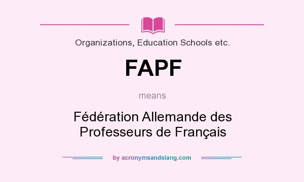 What does FAPF mean? It stands for Fédération Allemande des Professeurs de Français