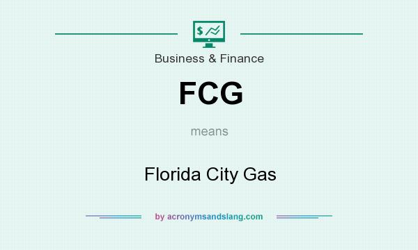 What does FCG mean? It stands for Florida City Gas