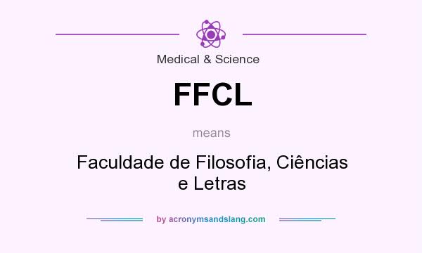 What does FFCL mean? It stands for Faculdade de Filosofia, Ciências e Letras