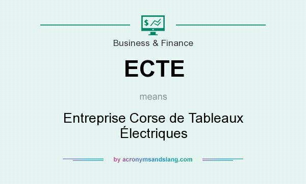 What does ECTE mean? It stands for Entreprise Corse de Tableaux Électriques