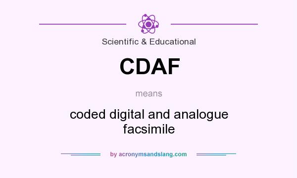 What does CDAF mean? It stands for coded digital and analogue facsimile