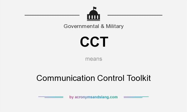 What does CCT mean? It stands for Communication Control Toolkit