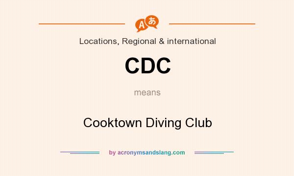 What does CDC mean? It stands for Cooktown Diving Club
