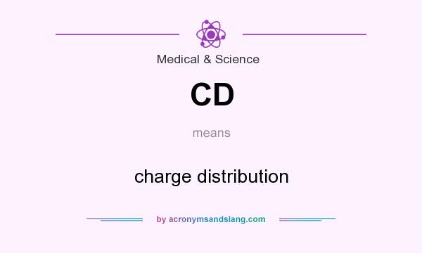 What does CD mean? It stands for charge distribution