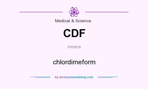 What does CDF mean? It stands for chlordimeform