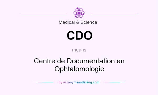 What does CDO mean? It stands for Centre de Documentation en Ophtalomologie