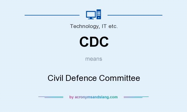 What does CDC mean? It stands for Civil Defence Committee