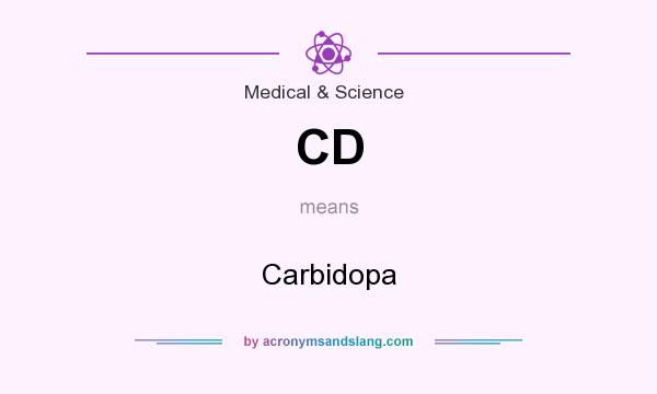 What does CD mean? It stands for Carbidopa