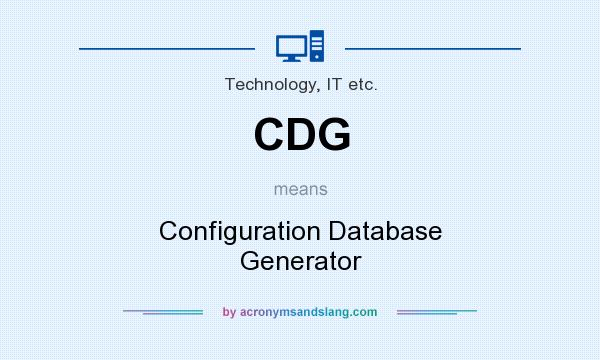 What does CDG mean? It stands for Configuration Database Generator
