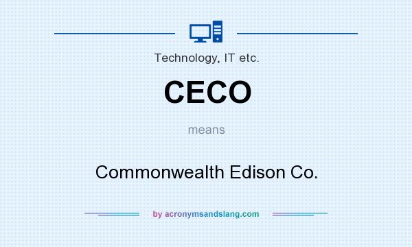 What does CECO mean? It stands for Commonwealth Edison Co.