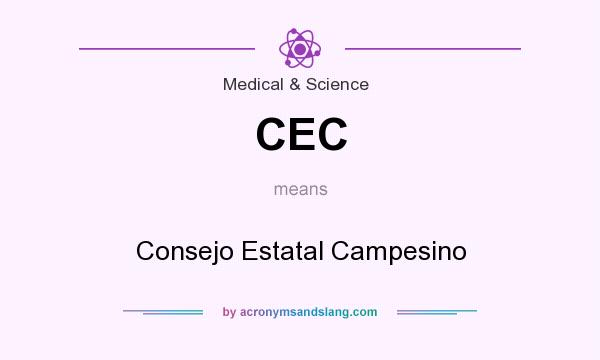 What does CEC mean? It stands for Consejo Estatal Campesino