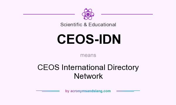 What does CEOS-IDN mean? It stands for CEOS International Directory Network