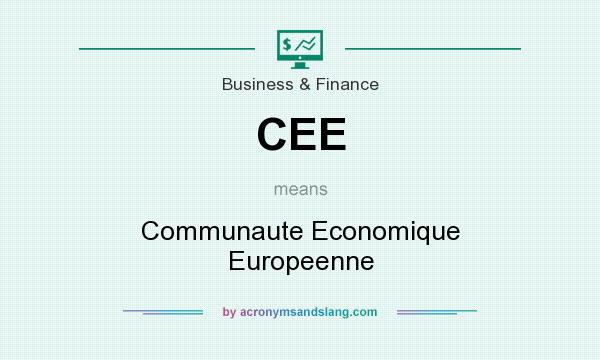 What does CEE mean? It stands for Communaute Economique Europeenne