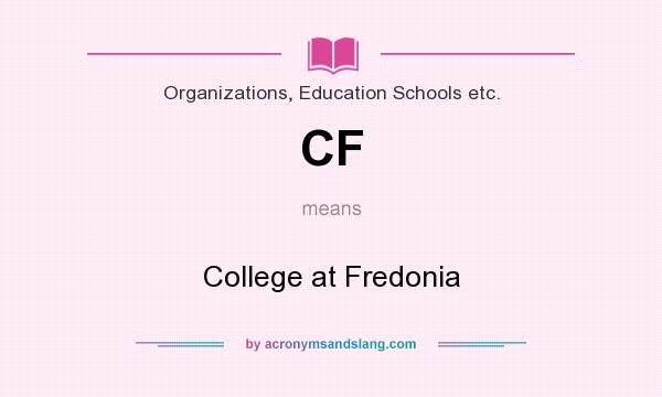 What does CF mean? It stands for College at Fredonia
