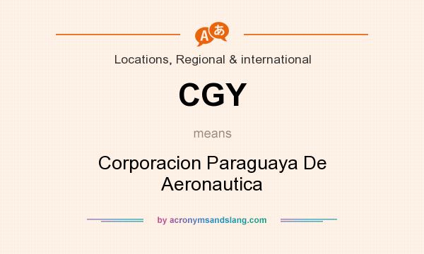 What does CGY mean? It stands for Corporacion Paraguaya De Aeronautica