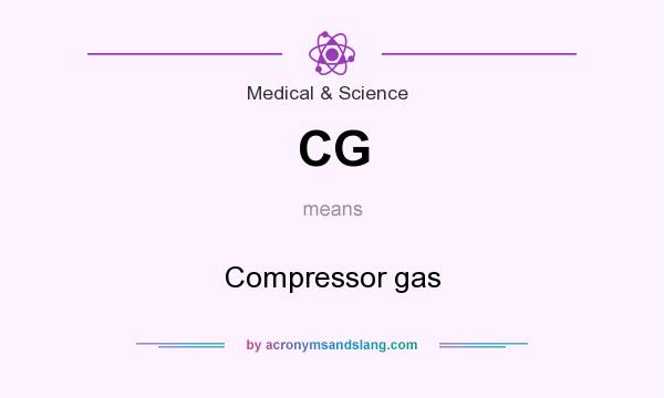 What does CG mean? It stands for Compressor gas