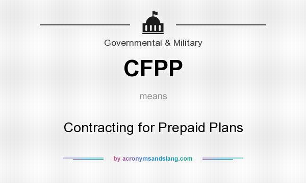 What does CFPP mean? It stands for Contracting for Prepaid Plans