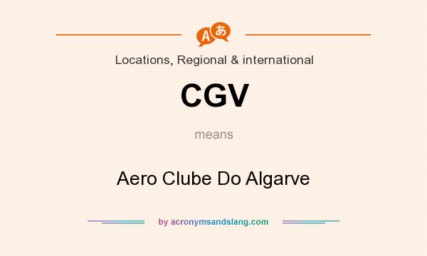 What does CGV mean? It stands for Aero Clube Do Algarve