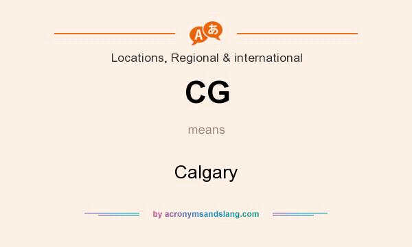 What does CG mean? It stands for Calgary