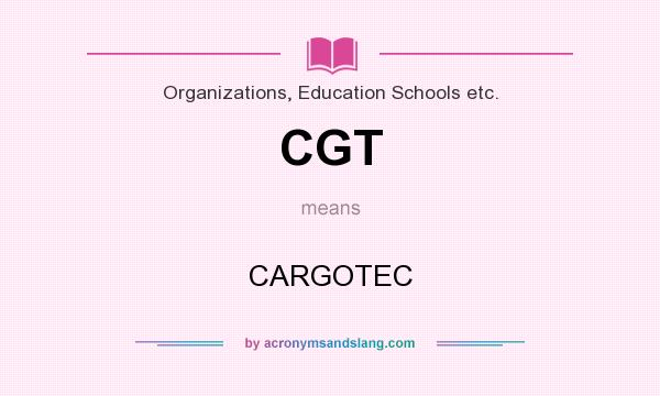 What does CGT mean? It stands for CARGOTEC