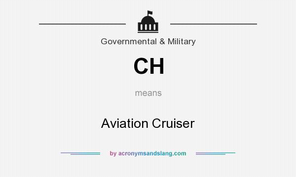 What does CH mean? It stands for Aviation Cruiser