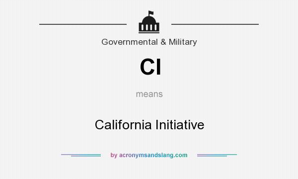 What does CI mean? It stands for California Initiative