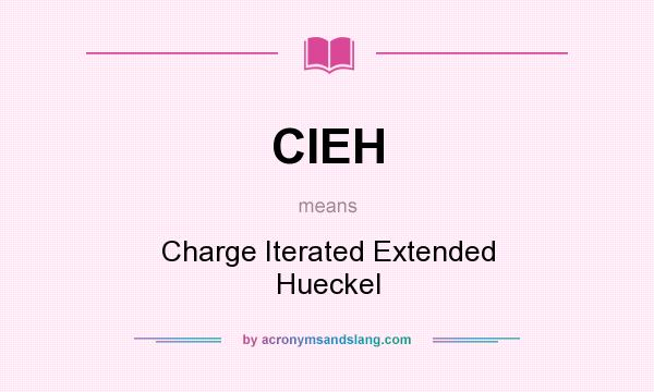 What does CIEH mean? It stands for Charge Iterated Extended Hueckel